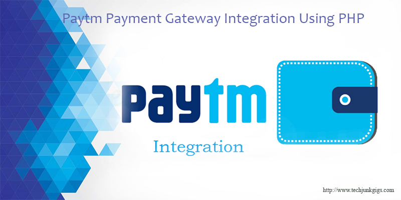Paytm Payment Gateway integration