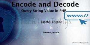Encode and Decode Query String value In PHP