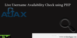 live username search php mysql Techjunkgigs jamaley19
